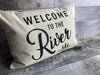 Welcome To The River pillow