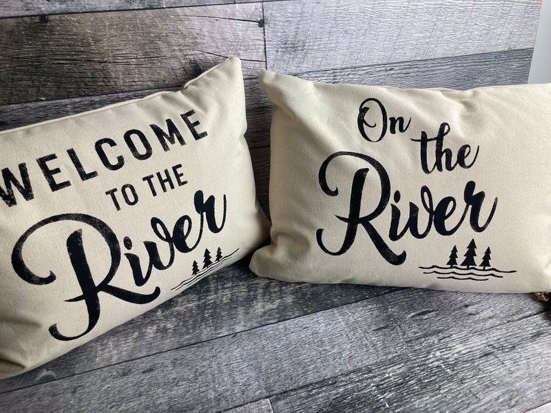 Welcome To The River pillow