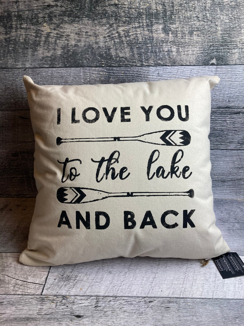 I Love You to the Lake and Back Pillow