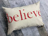 Believe | Christmas pillow