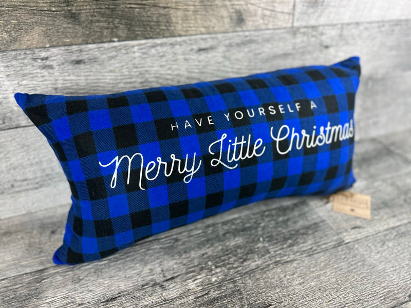 Blue Buff Check Have Yourself a Merry Little Christmas | Christmas Pillow