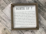 North of 7 Sign