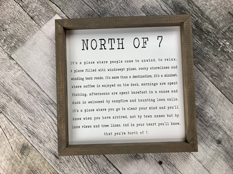 North of 7 Sign