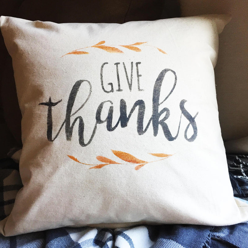 Give Thanks Canvas Pillow