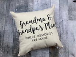 Custom where memories are made | Grandma and Grandpa pillow